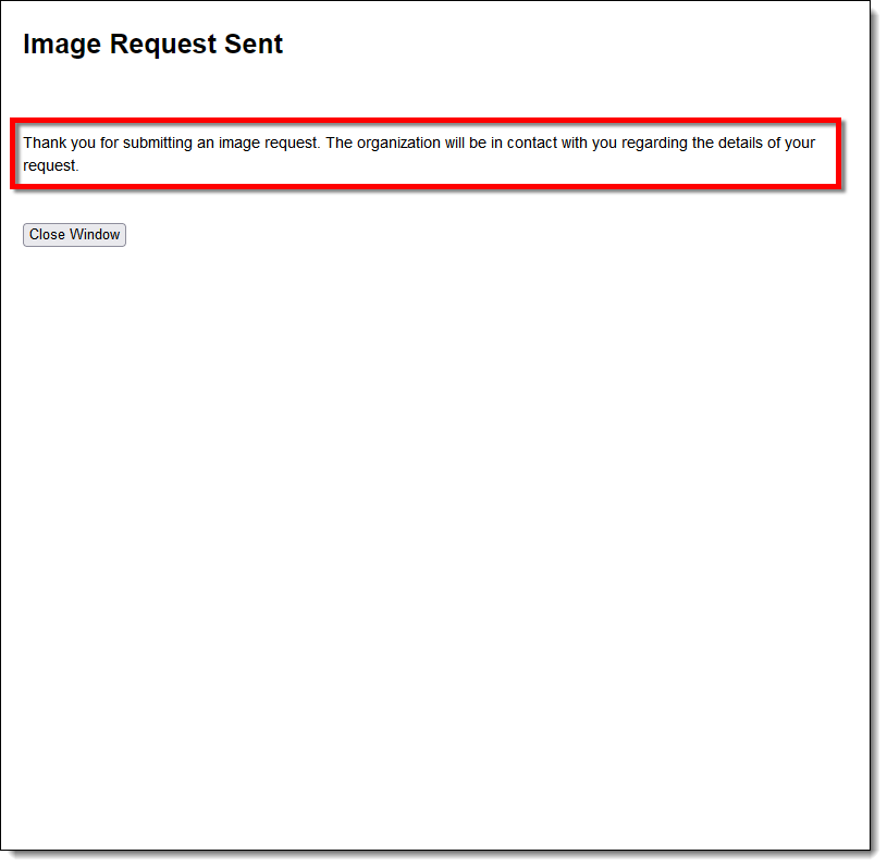 Image Order Confirmation Message after Image Request Form is sent