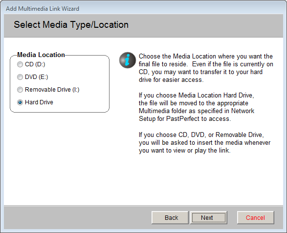 image of the Select Media Type/Location screen with Hard Drive selected
